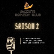 Gazette Comedy Club La Maison Bistrot Affiche