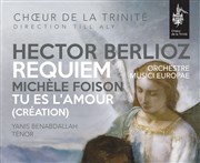 Choeur de la Trinité : Berlioz et Foison Eglise de la Trinit Affiche