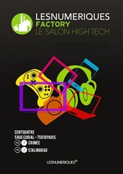 Les Numériques Factory 2012 | Le Salon High-Tech Le 104 - Centquatre Affiche