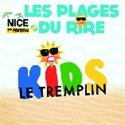 Tremplin Kids | Festival les plages du rire Thtre de la Tour C.A.L Gorbella Affiche