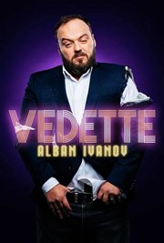 Alban Ivanov dans Vedette Grand auditorium du Palais des Festivals Affiche