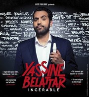 Yassine Belattar dans Ingérable Spotlight Affiche