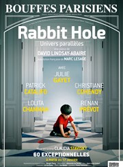 Rabbit Hole : Univers parallèles | avec Julie Gayet Thtre des Bouffes Parisiens Affiche