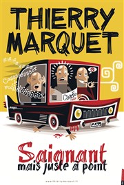 Thierry Marquet dans Saignant mais juste à point Spotlight Affiche