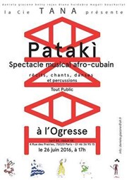 Tana - Pataki Ogresse Thtre Affiche