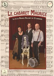 Le Cabaret Maurice Espace Alya - salle B Affiche