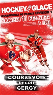 Hockey sur Glace : Courbevoie - Cergy Pontoise Patinoire Municipale Thierry Monier Affiche