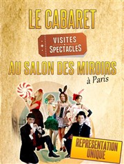Cabaret au Salon des Miroirs Salon des miroirs Affiche