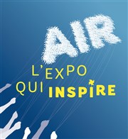 Air, l'expo qui inspire Espace des sciences Pierre-Gilles de Gennes Affiche