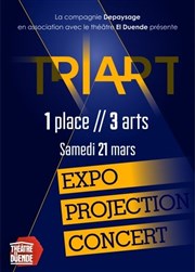 TriArt : 1 Place / 3 Arts | Deuxième édition Thtre El Duende Affiche