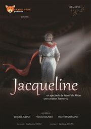 Jacqueline Thtre des Voraces Affiche