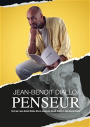 Jean-Benoît Diallo dans Penseur Théâtre BO Saint Martin Affiche
