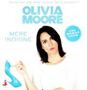 Olivia Moore dans Mère Indigne Caf Thtre Les Minimes Affiche