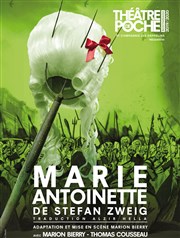 Marie-Antoinette Le Thtre de Poche Montparnasse - Le Petit Poche Affiche