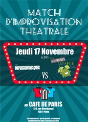 Match d'improvisation : Les Improcondriaques vs Les Mauvaises Graines Caf de Paris Affiche