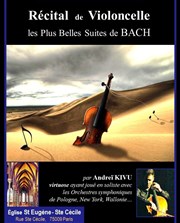 Récital de Violoncelle : les plus belles suites de Bach Eglise Saint-Eugne Sainte-Ccile Affiche