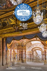 Lalande : Symphonies pour les Soupers du Roi Opéra Royal - Château de Versailles Affiche
