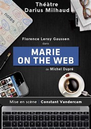 Marie on the Web Théâtre Darius Milhaud Affiche