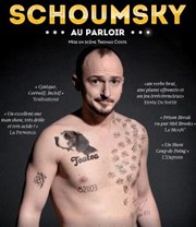 Antoine Schoumsky dans Au parloir Pniche Thtre Story-Boat Affiche