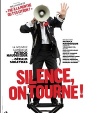Silence, on tourne ! Thtre Le Blanc Mesnil - Salle Barbara Affiche