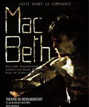Macbeth Thtre de Mnilmontant - Salle Guy Rtor Affiche