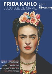 Frida Kahlo, esquisse de ma vie TRAC Affiche