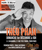 Concert de Théo Phan et finale nationale de Ma Ville a du talent Alhambra - Grande Salle Affiche