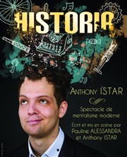 Anthony Istar dans Historia Espace Bonnefoy Affiche