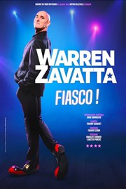 Warren Zavatta dans Fiasco ! Chapeau d'Ebne Thtre Affiche