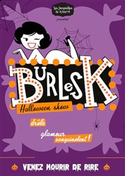 Les demoiselles du K-Barré : Burlesk Halloween show Thtre  l'Ouest Caen Affiche