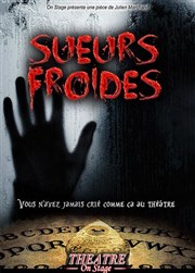 Sueurs froides Thtre On Stage Affiche