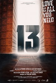 13, love is all you need Espace Roseau Teinturiers Affiche