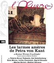 Les larmes amères de Petra von Kant | Valeria Bruni Tedeschi Thtre de l'Oeuvre Affiche