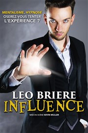 Léo Briere dans Influence Théâtre de la Contrescarpe Affiche