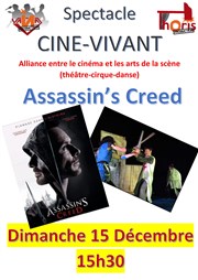 Cinéma Vivant Assassin's Creed Thoris Production Affiche
