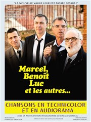 Marcel, Benoît, Luc et les autres Thtre de la violette Affiche