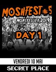 Moshfest N°5 - Jour 1 Secret Place Affiche