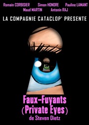 Faux-fuyants (private eyes) Salle Pierre Scalbert Affiche