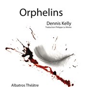 Orphelins Albatros Thtre Affiche