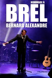 Bernard Alexandre | Concert hommage à Brel Les Angenoises Affiche