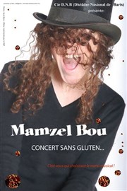 Mamzel Bou - Concert sans gluten Cave Posie Affiche