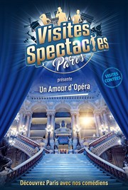 Les Visites-Contées : Un Amour d'Opéra Opéra Garnier Affiche