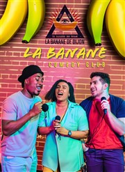 La Banane Comedy Club Le Darcy Comdie Affiche