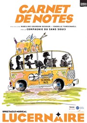 Carnet de Notes Théâtre Le Lucernaire Affiche