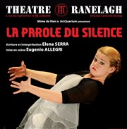 La Parole du silence Théâtre le Ranelagh Affiche
