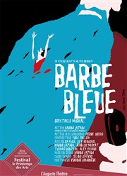 Barbe Bleue L'Auguste Théâtre Affiche
