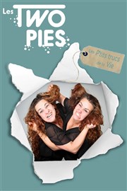 Les Two Pies dans Les P'tits trucs de la vie | Mardi Comédie Thtre de Poche Graslin Affiche