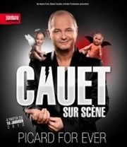 Cauet dans Picard for ever La Compagnie du Caf-Thtre - Grande Salle Affiche
