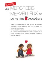 Les mercredi merveilleux de La Petite Académie ! | Demi-journée La Petite Acadmie Affiche