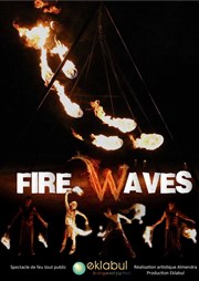 Fire Waves MJC Ranguin Affiche